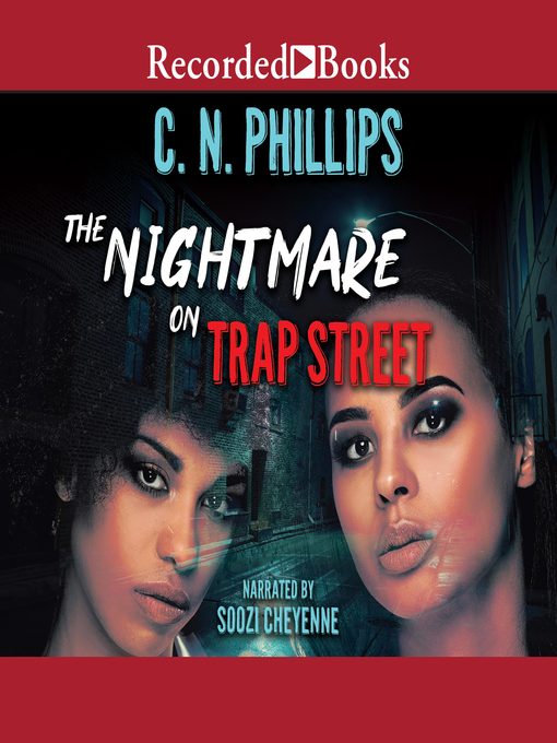 Title details for The Nightmare on Trap Street by C.N. Phillips - Available